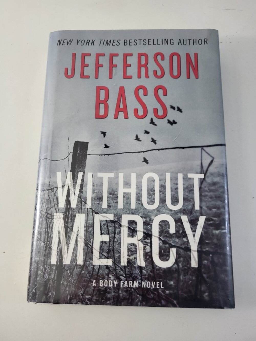 Without Mercy by Jefferson Bass Hardcover Body Farm Mystery Thriller Novel